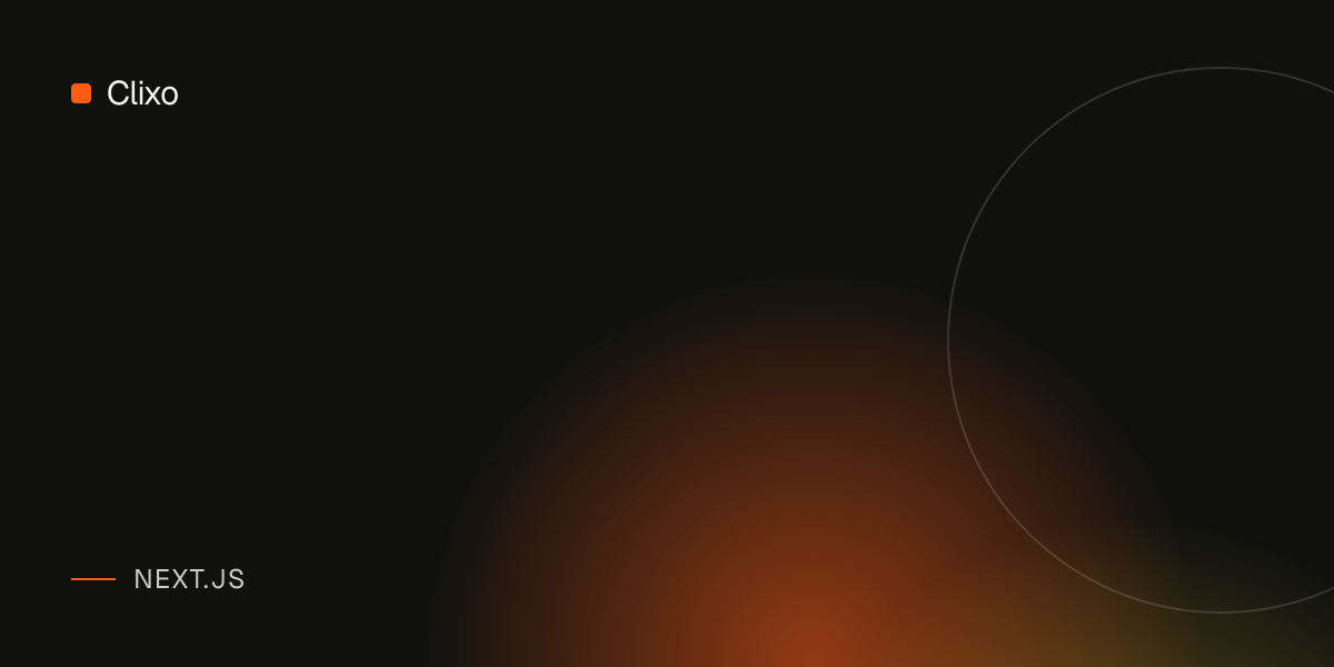 How to Optimize Next.js Performance: Core Web Vitals and Beyond — Clixo