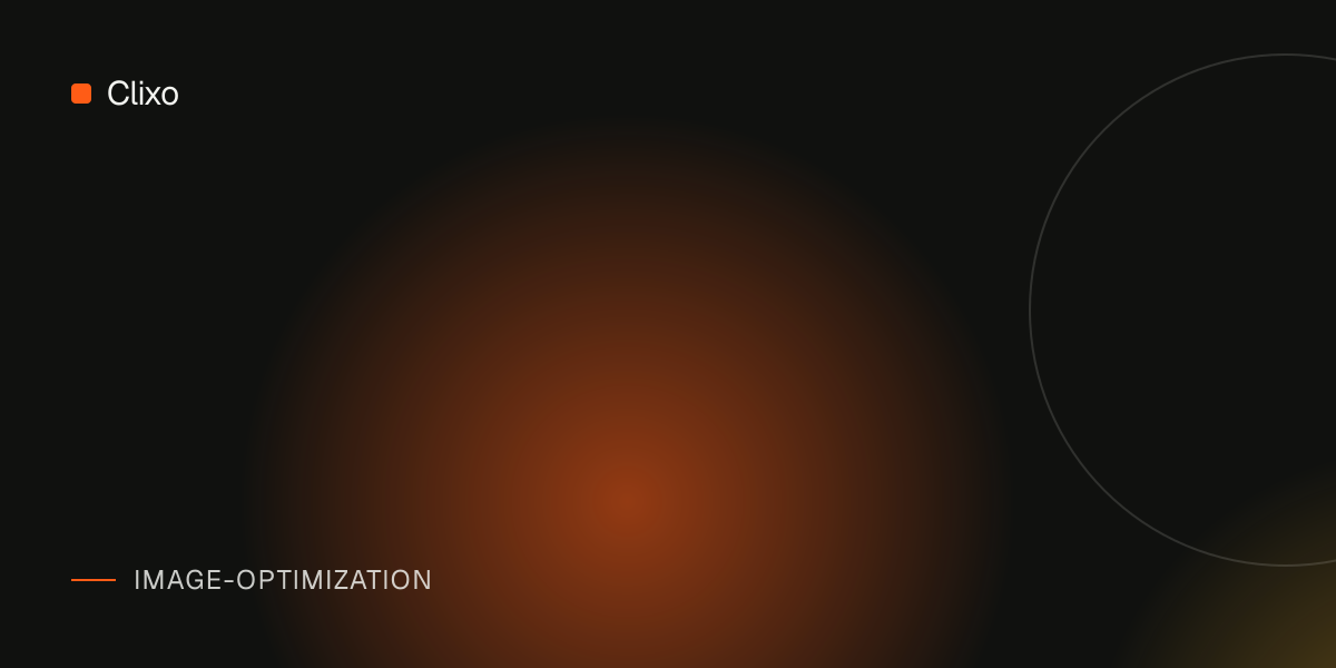 Image Optimization for Core Web Vitals: Best Practices That Actually Move the Needle — Clixo