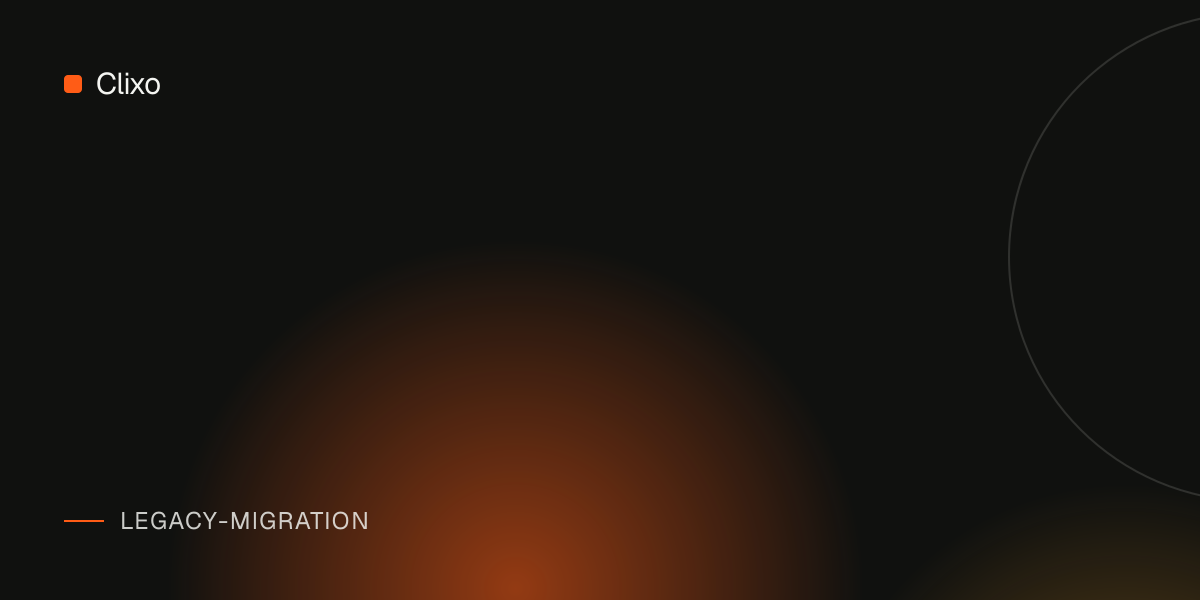Legacy System Migration FAQ: Answers to Questions Engineering Teams Actually Ask — Clixo