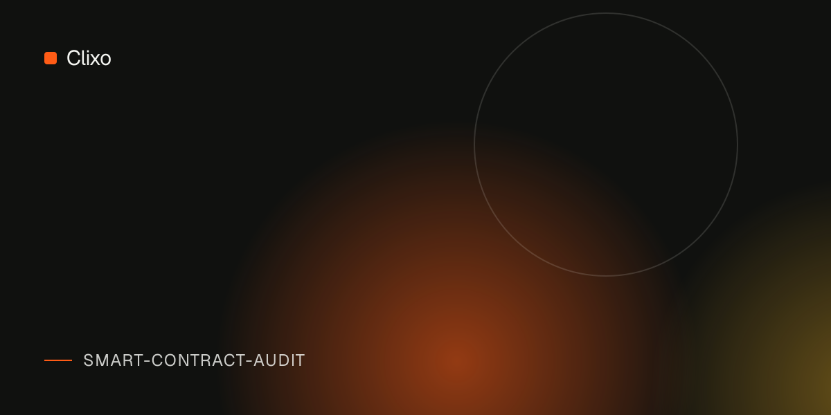 How to Compare Smart Contract Audit Firms: A Decision Guide for Web3 Teams — Clixo
