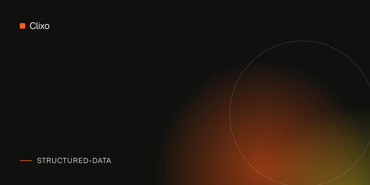 Structured Data FAQ: Common Schema Markup Questions for SaaS Teams — Clixo