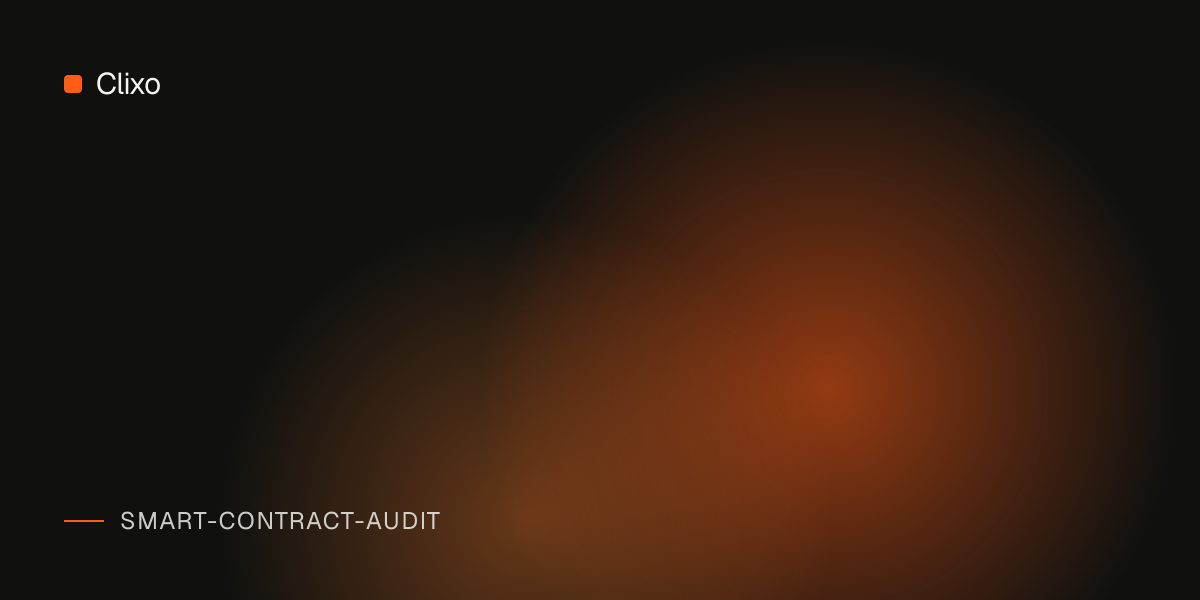 What Is a Smart Contract Audit and Why Every Web3 Project Needs One — Clixo